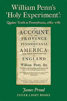 William Penn's Holy Experiment